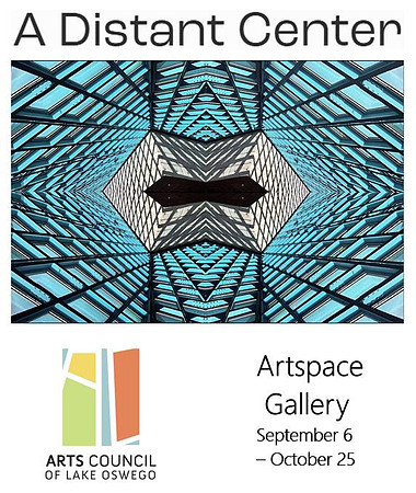 A Distant Center  – Artspace, Lake Oswego OR (feat. "Seattle P.L.")